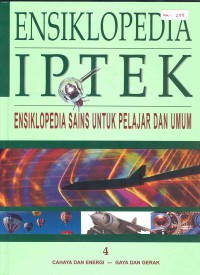 Ensiklopedia IPTEK 4: Cahaya dan Energi, Gaya dan Gerak