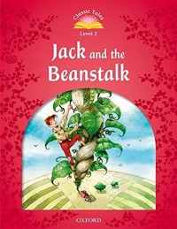 Classic Tales Level 2: Jack and the Beanstalk