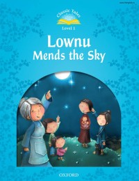 Classic Tales Level 1: Lownu Mends the Sky