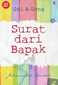 Surat dari Bapak: Jalan untuk Kembali