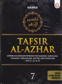 Tafsir Al Azhar Jilid 7: Diperkaya dengan Pendekatan Sejarah, Sosiologi, Tasawuf, Ilmu Kalam, Sastra, dan Psikologi