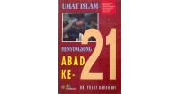 Umat Islam Menyongsong Abad ke 21
