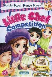 Kecil-Kecil Punya Karya: Little Chef Competition