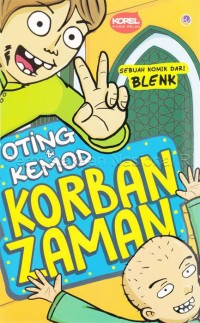 Korel (Komik Religi): Oting dan Kemon Korban Zaman