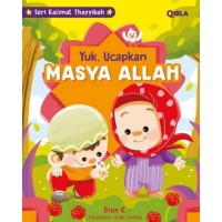Yuk Ucapkan Masya Allah
