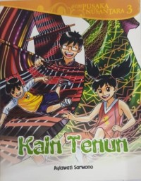 Seri Pustaka Nusantara 3: Kain Tenun
