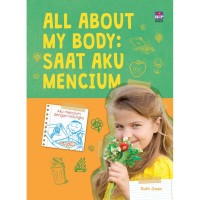 All about My Body: Saat Aku Mencium