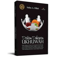 Dalam Dekapan Ukhuwah