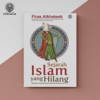 Sejarah Islam yang Hilang