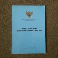 Undang-undang Dasar Negara Republik Indonesia Tahun 1945