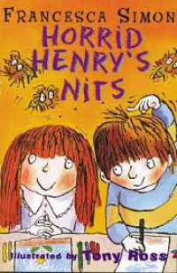 Horrid Henry’s Nits