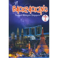 Backpacking: Thailand- Malaysia-Singapura