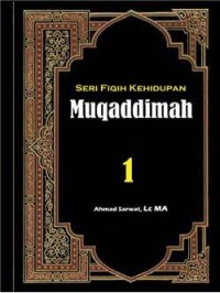 Seri Fiqih Kehidupan 1: Muqaddimah