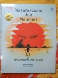 Masarasenani dan Matahari: Masarasenani and the sun