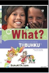 What? Tubuhku