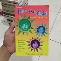 I am the Child: Akulah anak itu