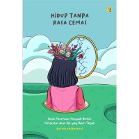 Hidup Tanpa Rasa Cemas