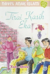 Novel Anak Islam: Tirai Kasih Eka
