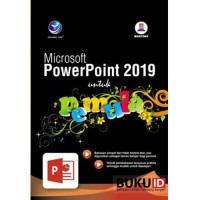 Microsoft PowerPoint 2019 untuk Pemula