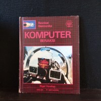 Revolusi Elektronika: Komputer Beraksi