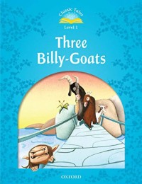 Classic Tales Level 1: Three Billy-Goats