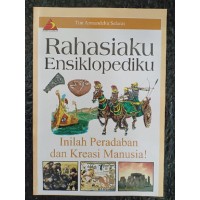 Rahasiaku Ensiklopediku: Inilah Peradaban dan Kreasi Manusia