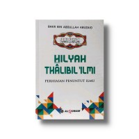 Hilyah Thalibil 'ilmi: Perhiasan penuntut ilmu