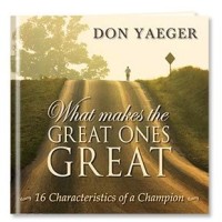 What Makes the Great Ones Great: 16 characteristics of a champion