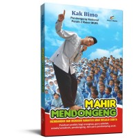 Mahir Mendongeng: Membangun dan mendidik karakter anak melalui cerita