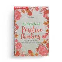 The Miracle of Positive Thinking