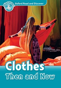 Clothes Then and Now