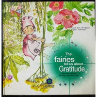 The Fairies Tell Us About... Gratitude: Para peri bercerita tentang.. berterima kasih