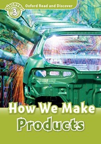 How We Make Products
