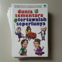 Dunia Sementara Tertawalah Seperlunya
