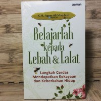 Belajarlah kepada Lebah dan Lalat