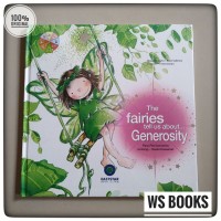 The Fairies Tell Us About... Generosity: Para peri bercerita tentang.. kedermawanan