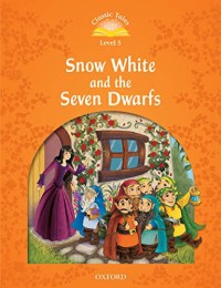 Classic Tales Level 5: Snow White and the Seven Dwarfs