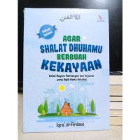 Agar Shalat Dhuhamu Berbuah Kekayaan: Inilah ragam pantangan anjuran yang wajib kamu ketahui