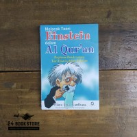 Melacak Teori Einstein dalam Al Quran: Penjelasan ilmiah tentang teori einstein dalam Al Quran