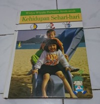 Widya Wiyata Pertama Anak-anak: Kehidupan Sehari-hari