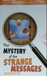 The Mystery of the Strange Messages= Misteri Berita Aneh