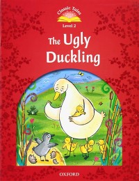 Classic Tales Level 2: The Ugly Duckling