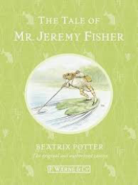 The Tale of Mr. Jeremy Fisher