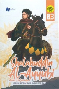 Shalahuddin Al-Ayyubi 03: Awal Perjuangan