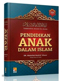 Tarbiyatul Aulad Fil Islam: Pendidikan Anak dalam Islam