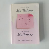 Setiap Rasa Ada Batasnya, Setiap Kita Ada Jodohnya