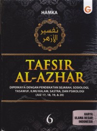 Tafsir Al Azhar Jilid 6: Diperkaya dengan Pendekatan Sejarah, Sosiologi, Tasawuf, Ilmu Kalam, Sastra, dan Psikologi