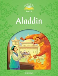 Classic Tales Level 3: Aladdin