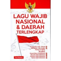 Lagu Wajib Nasional dan Daerah Terlengkap