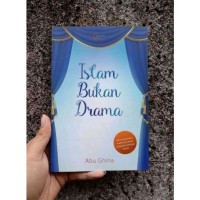 Islam Bukan Drama